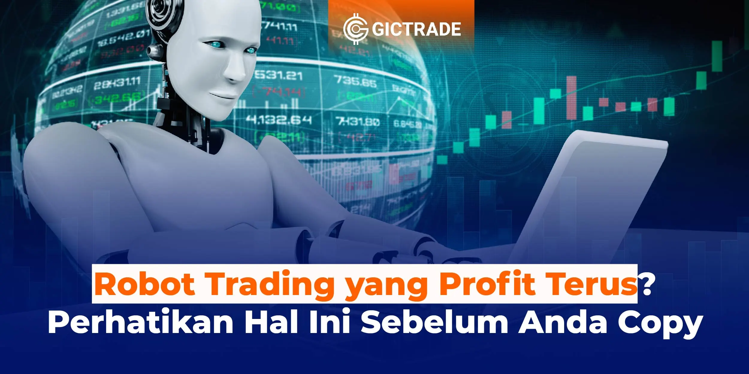 Robot Trading Profit Continuously? Pay Attention to This, Don't C... Thumbnail